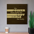 Load image into Gallery viewer, Chiropractic Poster: The Power That Made The Body Canvas Wrap