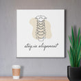 Load image into Gallery viewer, Chiropractic Poster: Stay in Alignment Canvas Wrap