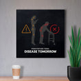 Load image into Gallery viewer, Chiropractic Poster: Poor Posture Today, Disease Tomorrow Canvas Wrap