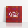 Load image into Gallery viewer, Chiropractic Poster: Chiropractic is Life Red Canvas Wrap