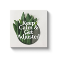 Load image into Gallery viewer, Chiropractic Poster: Keep Calm and Get Adjusted Canvas Wrap