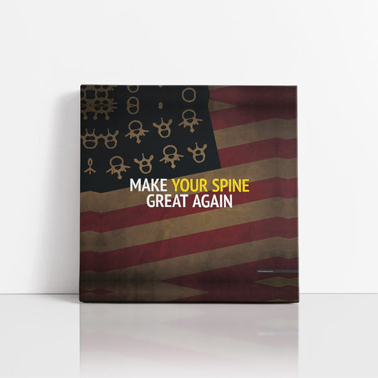 Make Your Spine Great Again