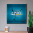 Load image into Gallery viewer, The Proof is in the Posture
