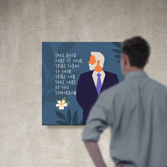 Chiropractic Poster: Take Good Care of Your Spine Today Canvas Wrap