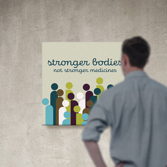 Chiropractic Poster: Stronger Bodies Not Stronger Medicines Canvas Wrap
