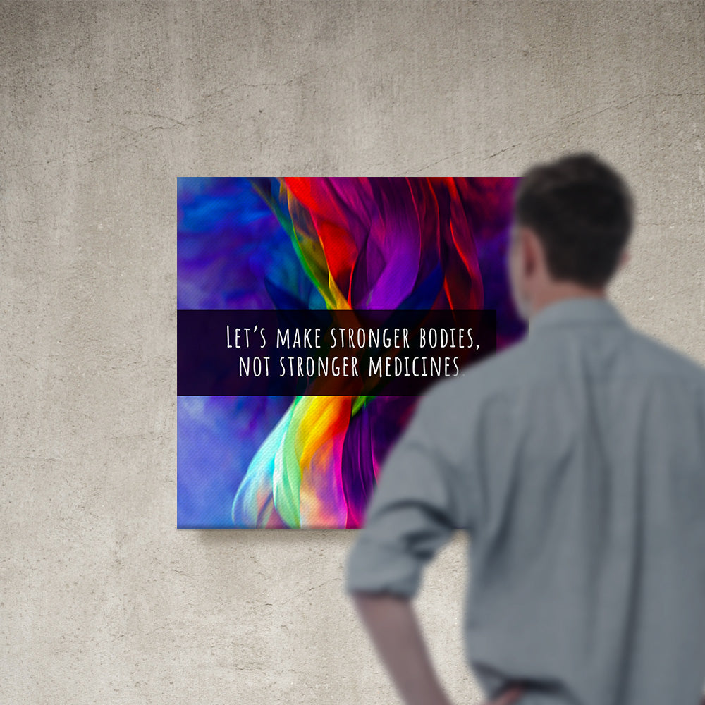 Chiropractic Poster: Stronger Bodies Not Stronger Medicines Colorful Canvas Wrap