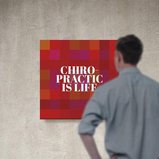Chiropractic Poster: Chiropractic is Life Red Canvas Wrap