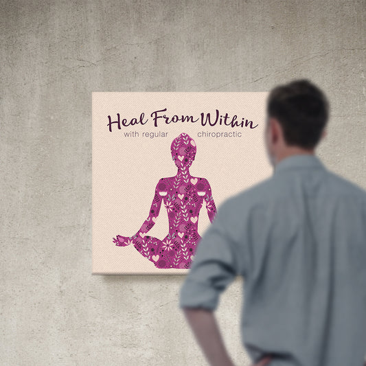 Chiropractic Poster: I Heal From Within Canvas Wrap