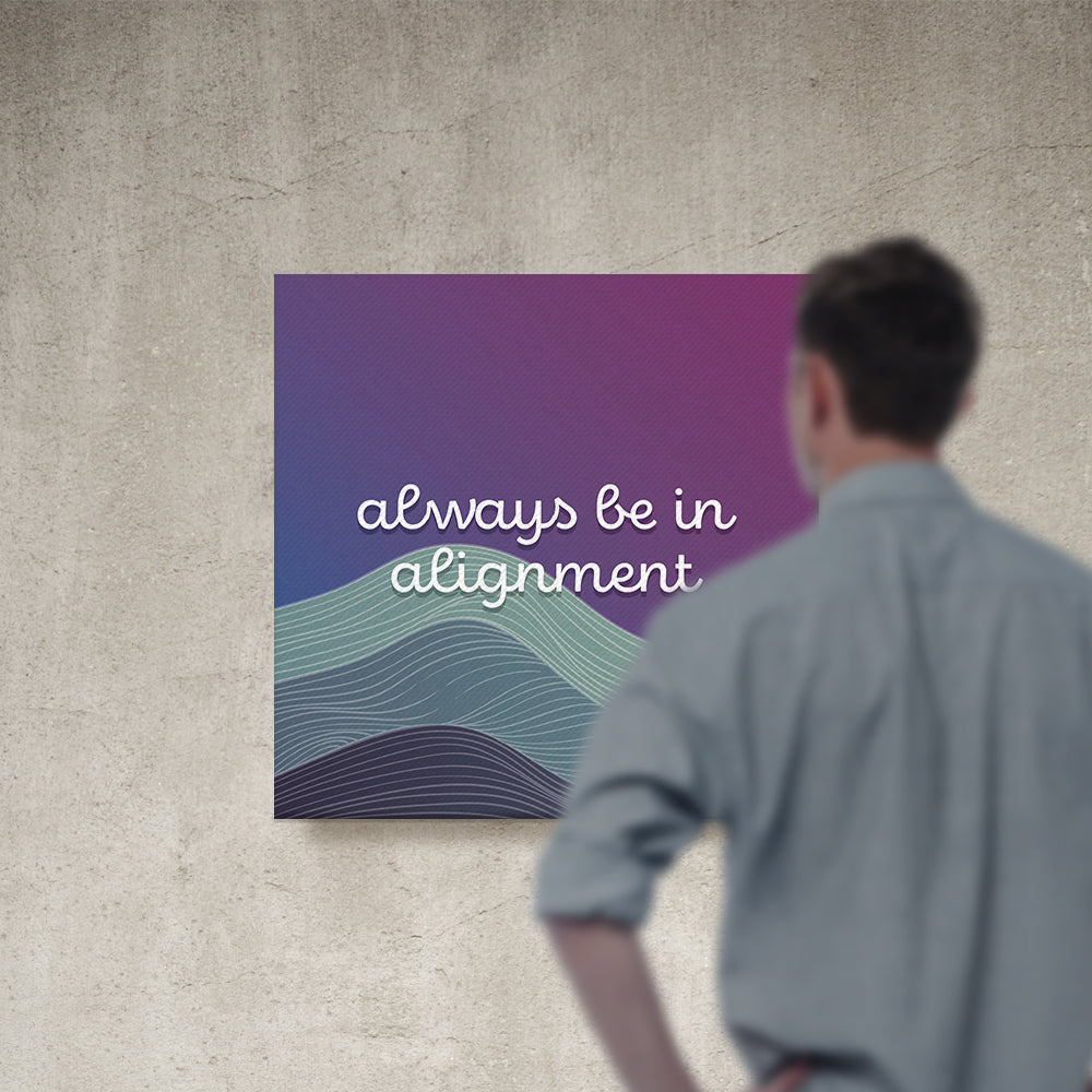 Chiropractic Poster: Always Be In Alignment Canvas