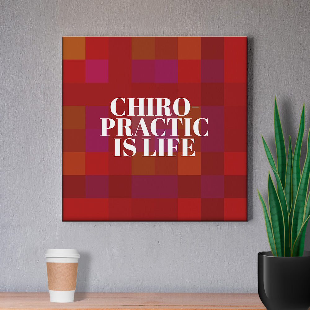 Chiropractic Poster: Chiropractic is Life Red Canvas Wrap