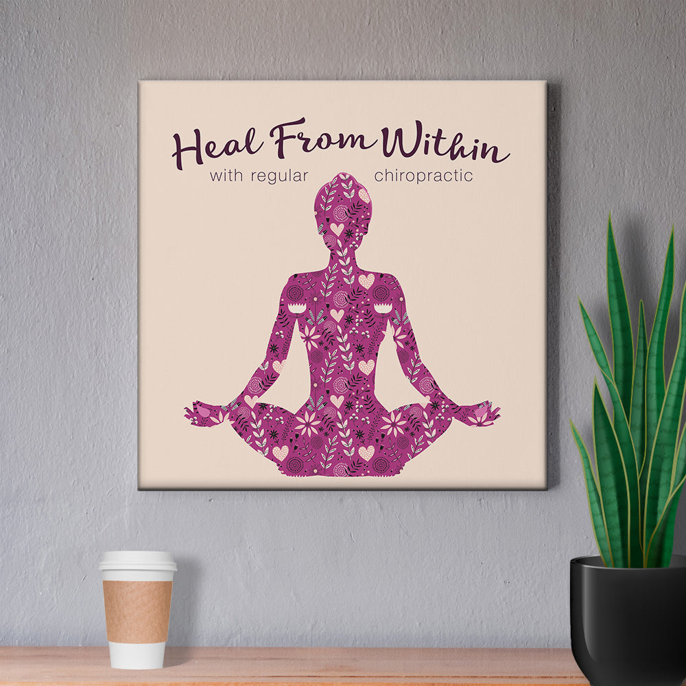 Chiropractic Poster: I Heal From Within Canvas Wrap