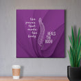 Load image into Gallery viewer, Chiropractic Poster: The Power That Made The Body Spine Purple Canvas Wrap
