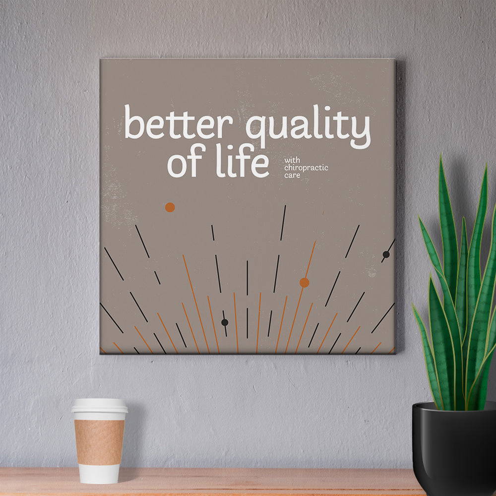 Chiropractic Poster: Better Quality of Life Canvas Wrap