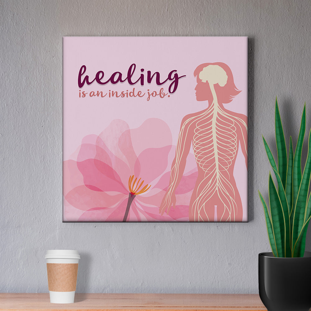 Chiropractic Poster: Healing is an Inside Job Pink Canvas Wrap