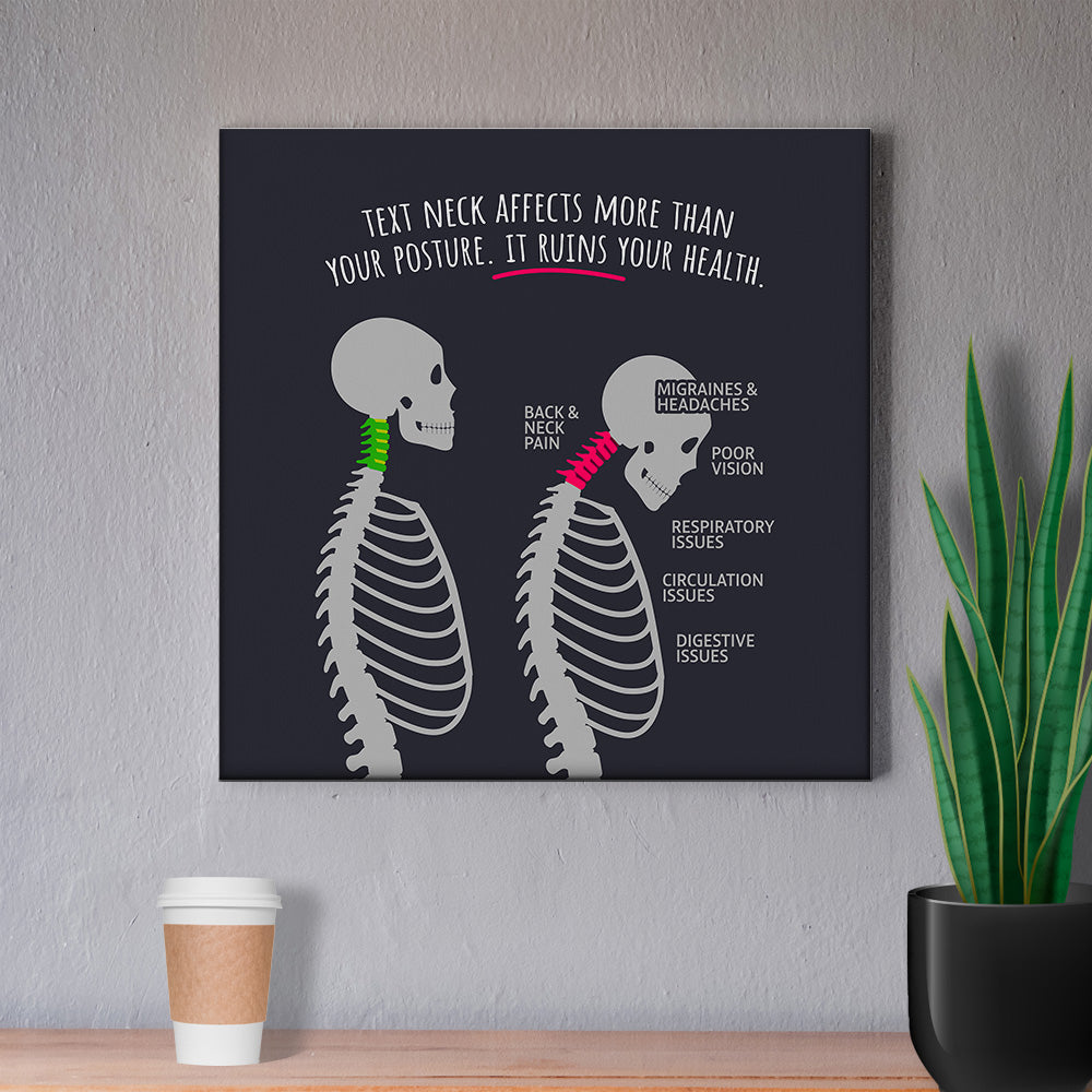 Chiropractic Poster: Text Neck Ruins Your Health Canvas Wrap
