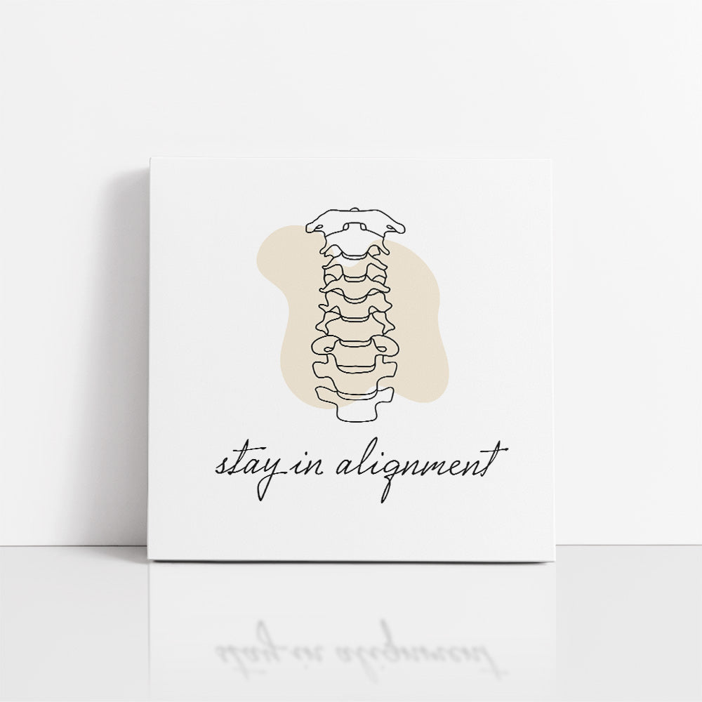 Chiropractic Poster: Stay in Alignment Canvas Wrap