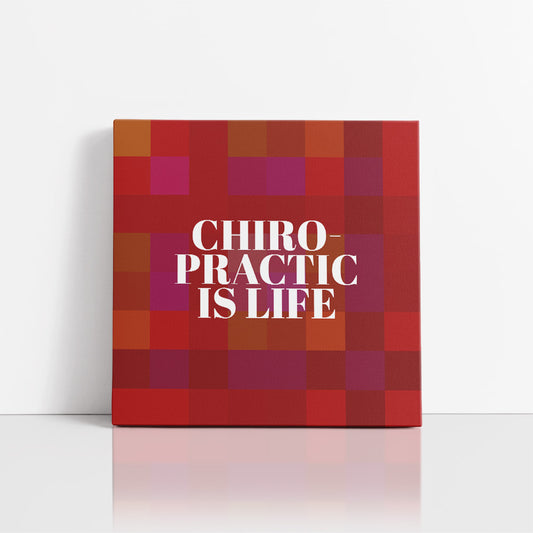 Chiropractic Poster: Chiropractic is Life Red Canvas Wrap