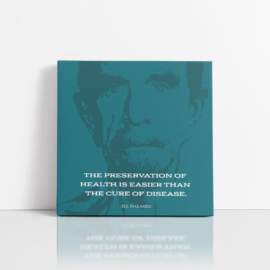 Chiropractic Poster: BJ Palmer / Preservation of Health Green Canvas Wrap