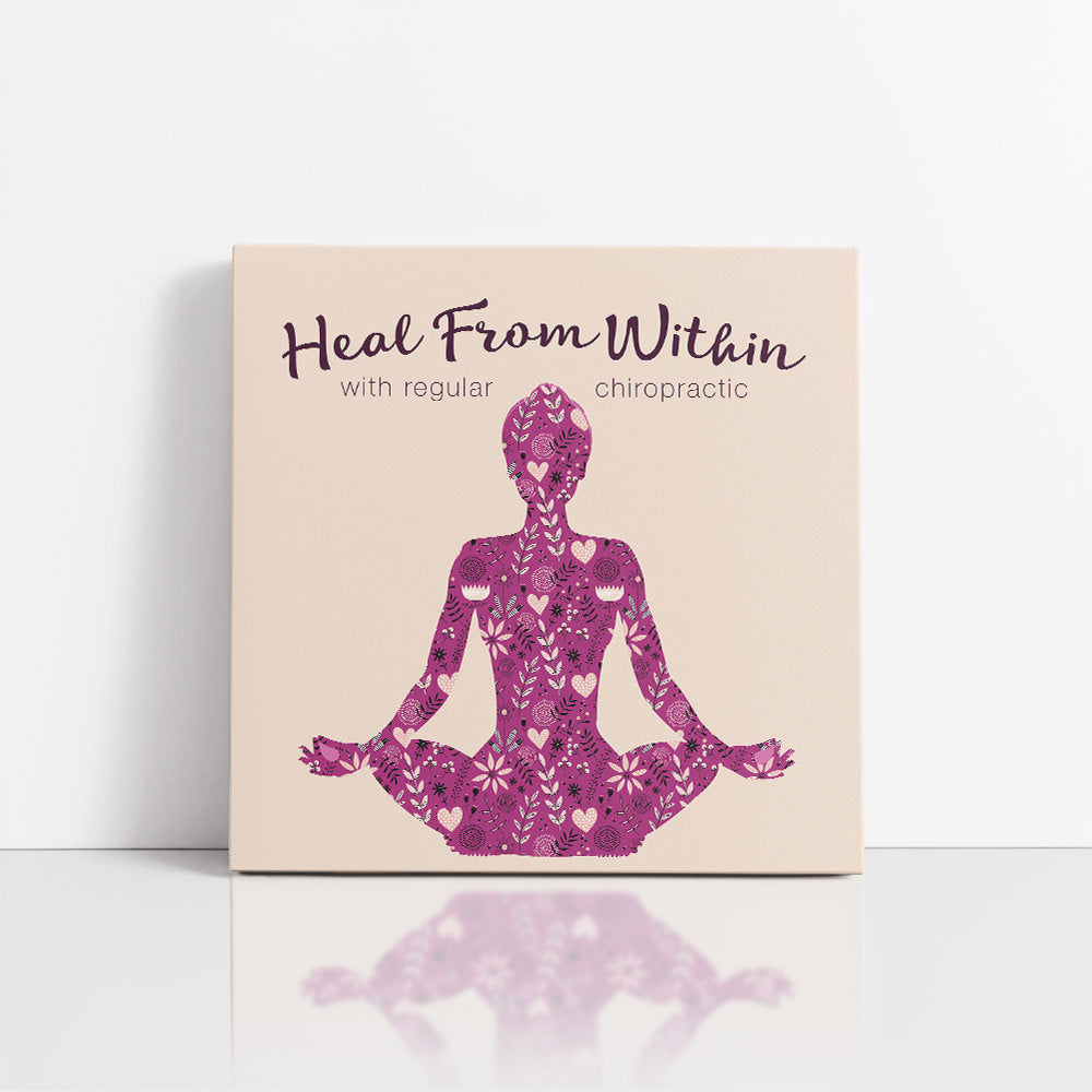 Chiropractic Poster: I Heal From Within Canvas Wrap
