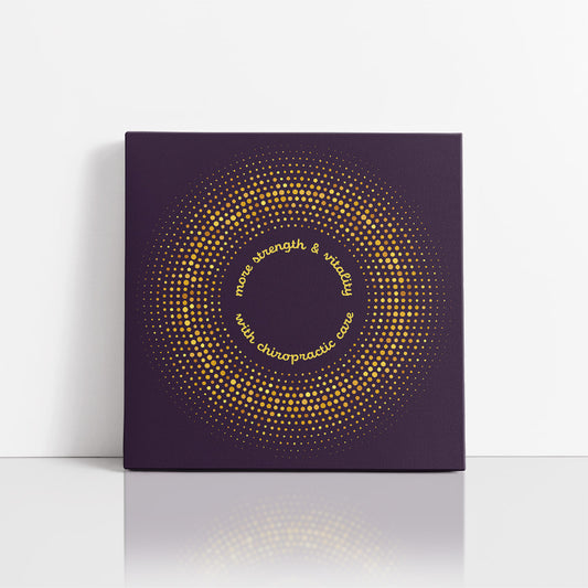 Chiropractic Poster: More Strength & Vitality Gold Circles Canvas Wrap