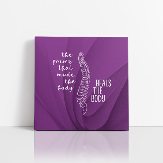 Chiropractic Poster: The Power That Made The Body Spine Purple Canvas Wrap