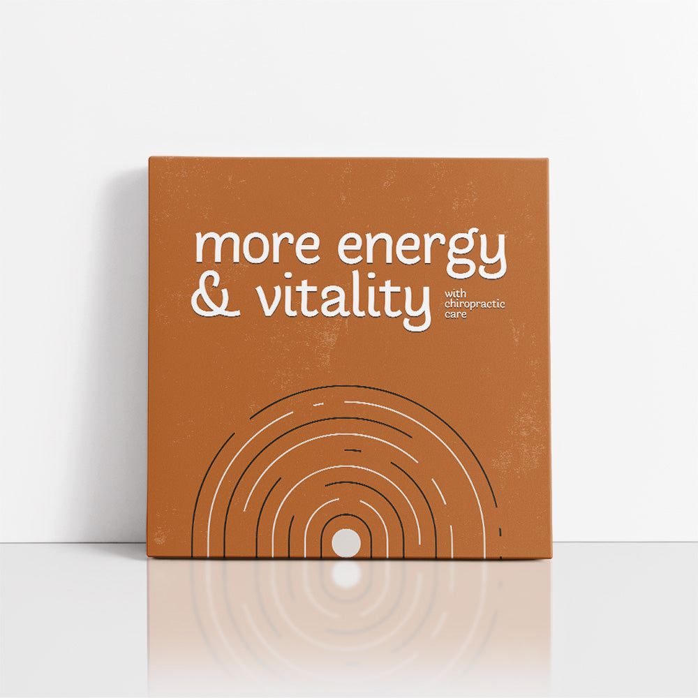 Chiropractic Poster: More Energy & Vitality Canvas Wrap
