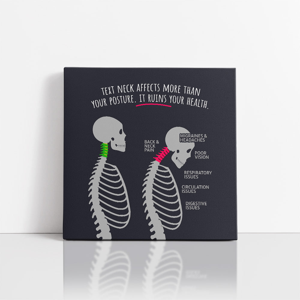 Chiropractic Poster: Text Neck Ruins Your Health Canvas Wrap