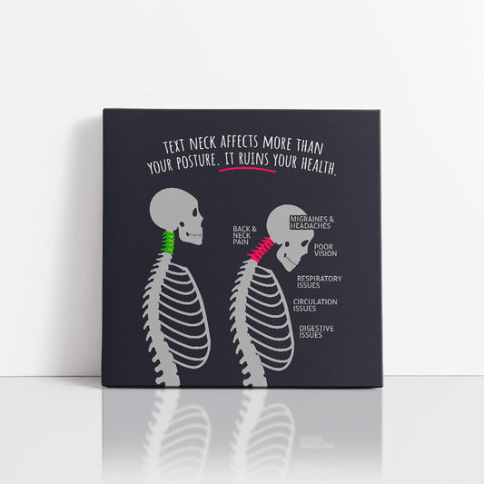Chiropractic Poster: Text Neck Ruins Your Health Canvas Wrap