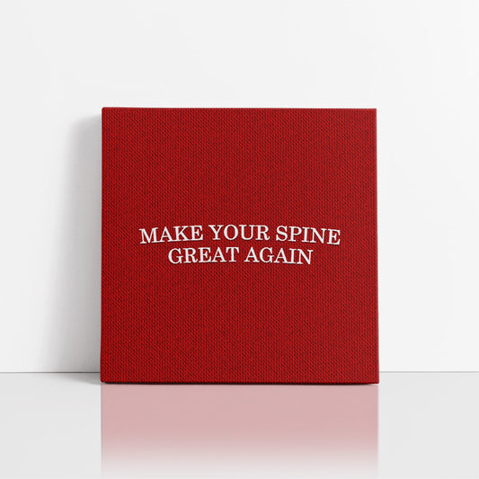 Chiropractic Poster: Make Your Spine Great Again Canvas Wrap