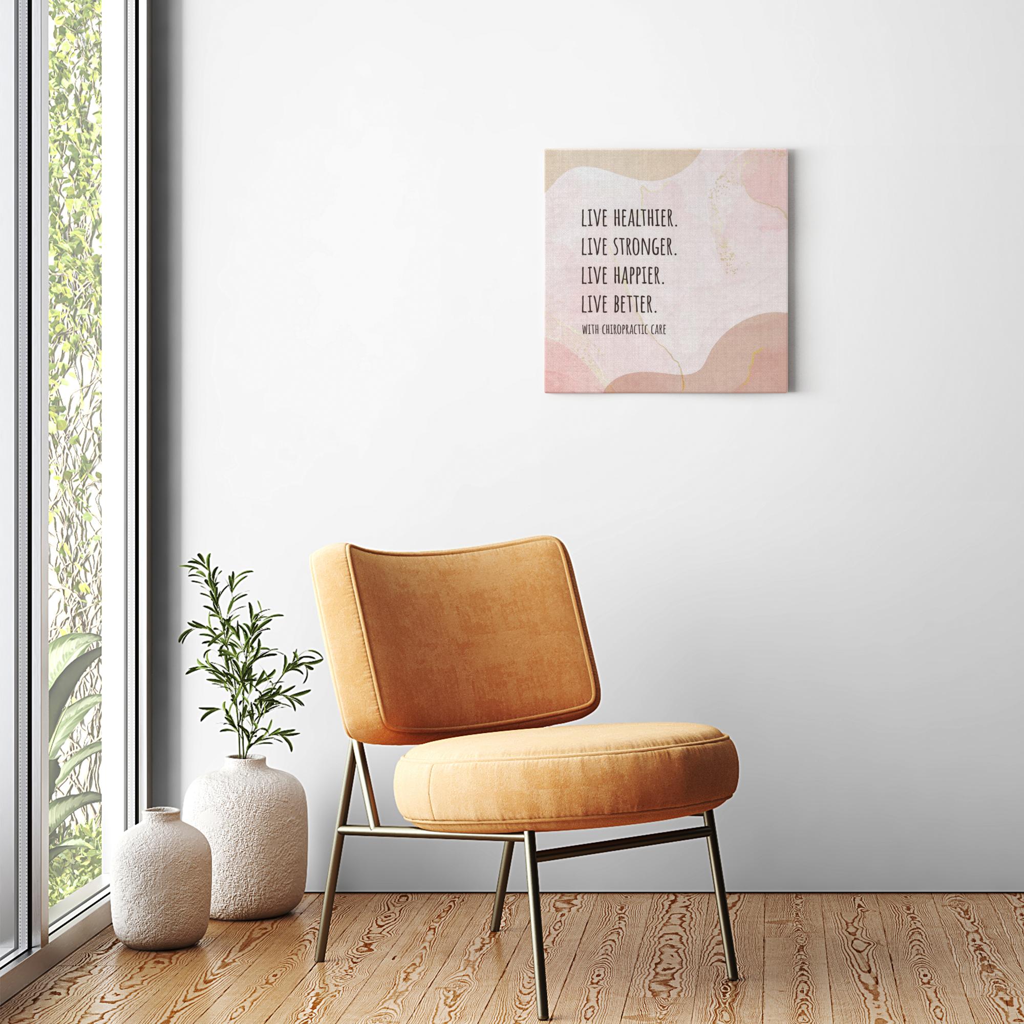 Chiropractic Poster: Live Healthier Live Stronger Live Better Boho Canvas Wrap
