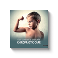 Load image into Gallery viewer, Benefits of Chiropractic Care for Children
