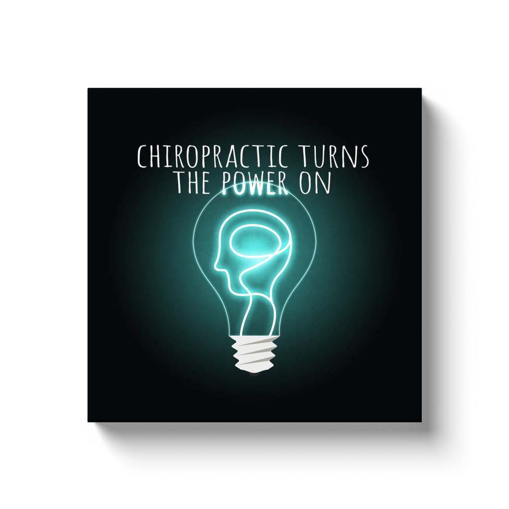 Chiropractic Poster: Turn The Power On Canvas Wrap