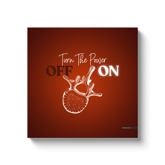 Chiropractic Poster: Turn the Power On Canvas Wrap