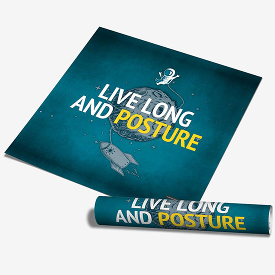 Live Long and Posture - MyChiroPractice | Chiropractic Posters