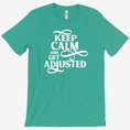 Load image into Gallery viewer, Keep Calm and Get Adjusted - MyChiroPractice | Chiropractic Posters
